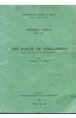  GAMBLE David P. - The Wolof of Senegambia, Together with Notes on the Lebu and the Serer (édition 1967)