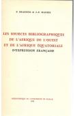  BRASSEUR Paule, MAUREL Jean-François - Les sources bibliographiques de l'Afrique de l'Ouest et de l'Afrique équatoriale d'expression française