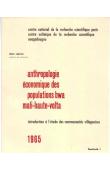  CAPRON Jean - Anthropologie économique des populations Bwa. Mali-Haute-Volta - fasc. 1