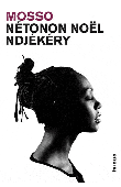  NDJEKERY Nétonon Noël - Mosso