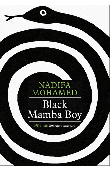  MOHAMED Nadifa - Black Mamba Boy