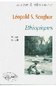  ARSAC Louis, BALMONT Michel, BETIS Christine et Alia - Léopold Sédar Senghor. "Ethiopiques" 