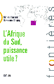  FOUCHER Michel, DARBON Dominique - L'Afrique du Sud, puissance utile ?