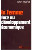  BOSERUP Ester - La femme face au développement économique