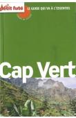 Petit Futé / Carnet de Voyage - Cap Vert Nouvelle édition 2014