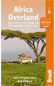 PRITCHARD-JONES Sian, GIBBONS Bob - Africa Overland. 4x4 - Motorbike - Bicycle - Truck. (6th Revised edition)