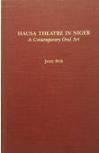  BEIK Janet - Hausa Theatre in Niger. A Contemporary Oral Art