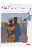  GOBY Valentine, TALLEC Olivier - Adama ou la vie en 3D. Du Mali à Saint-Denis