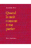  ANANDA DEVI - Quand la nuit consent à me parler