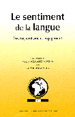  KITENGE-NGOY Tunda, NGALASSO-MWATHA Musanji (sus la direction de) - Le sentiment de la langue. Evasion, exotisme et engagement 