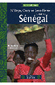  DIALLO Bilguissa, DUFFET Sophie - N'Deye, Oury et Jean-Pierre vivent au Sénégal