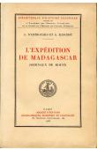  ANTHOUARD A. d', RANCHOT A. - L'expédition de Madagascar [en 1895] Journaux de route