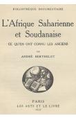  BERTHELOT André - L'Afrique saharienne et soudanienne. Ce qu'en ont connu les anciens (page de titre)