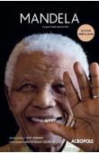  NICOL Mike (texte), COWARD Rosalind, COUZENS Tim et FRENSE Amina (interviews), MAHARAJ Mac et KATHRADA Ahmed (consultants) - Mandela: Le portrait autorisé. Edition revue et augmentée