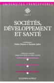  FASSIN Didier, JAFFRE Yannick (coordination) - Sociétés, développement et santé