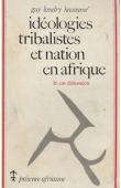 Idéologies tribalistes et nation en Afrique. Le cas dahoméen