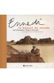  VILLECROIX Pascal, ALESSANDRA Joël - Ennedi, la beauté du monde. Carnet de route dans le désert tchadien