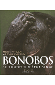  DE WAAL Frans, LANTING Frans - Bonobos - Le bonheur d'être singe
