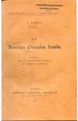  MARTY E. - Les Mourides d'Amadou Bamba. Rapport à M. le Gouverneur Général de l'Afrique Occidentale