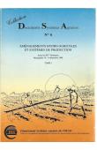 Aménagements hydro-agricoles et systèmes de production; Actes du IIIe Séminaire - Montpellier 16-19 décembre 1986