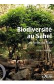  BIRNBAUM Philippe - Biodiversité au Sahel. Les forêts du Mali