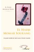  WADE El Hadji Madické - El Hadji Momar Sourang. Un grand notable de Saint-Louis et fervent mouride
