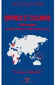  GEMEAUX Christine de (éditeur) - Empires et colonies. L'Allemagne, du Saint-Empire au deuil postcolonial
