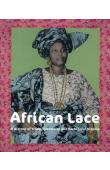  MAYO ADEDIRAN Nath, PLANKENSTEINER Barbara - African Lace. A History of Trade, Creativity and Fashion in Nigeria