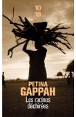  GAPPAH Petina - Les racines déchirées. Histoires