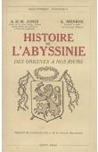  JONES A.H.M., MONROE Elizabeth - Histoire de l'Abyssinie des origines à nos jours