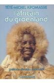  KPOMASSIE Tété-Michel - L'Africain du Groenland