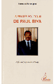  AMOUGOU Bernard - La pensée politique de Paul Biya