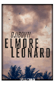  LEONARD Elmore - Djibouti
