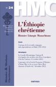  HMC - Histoire & Missions Chrétiennes - 24, ASSEFA Daniel (dossier dirigé par) - L'Ethiopie chrétienne. Histoire, liturgie, monachisme