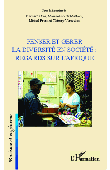 CROS Bernard, MATTIOLI Marie-Annick, PRUM Michel, VIRCOULON Thierry (sous la direction de)  -  Penser et gérer la diversité en société: Regards sur l'Afrique