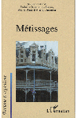  PESSOA OMMUNDSEN Ludmila, PRUM Michel, VIRCOULON Thierry (sous la direction de) - Métissages