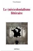  STEEMERS Vivan - Le (néo)colonialisme littéraire