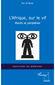  ROSNY Eric de - L'afrique, sur le vif. Récits et péripéties