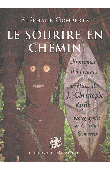  GOMPERTZ Stéphane - Le sourire en chemin. Chroniques éthiopiennes
