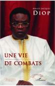  DIOP Mbaye-Jacques - Une vie de combats