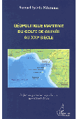  NDUTUMU Samuel Sylvin - Géopolitique maritime du Golfe de Guinée au XXIe siècle