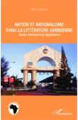  GOMEZ Pierre - Nation et nationalisme dans la littérature gambienne. Nation, francophonie, anglophonie.