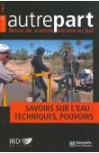  AUTREPART - 65 / Savoirs sur l'eau: techniques, pouvoirs