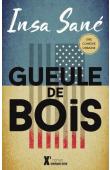 SANE Insa - Gueule de bois. Une comédie urbaine