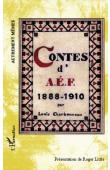  CHARBONNEAU Louis, LITTLE Roger (présentation de) - Contes d'AEF 1888-1910