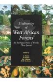  POORTER Lourens, BONGERS Frans, KOUAME F.N., HAWTHORNE W.D. (editors) - Biodiversity of West African Forests; An Ecological Atlas of Woody Plant Species