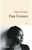  KANOR Fabienne - Faire l'aventure