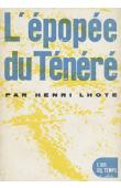  LHOTE Henri - L'épopée du Ténéré