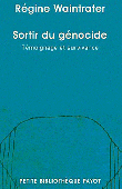  WAINTRATER Régine - Sortir du génocide - Témoignage et survivance