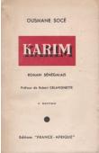 SOCE DIOP Ousmane - Karim, roman sénégalais. 4eme édition